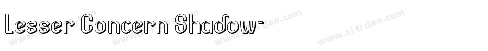 Lesser Concern Shadow字体转换